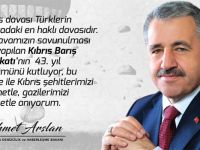 Bakan Arslan'dan Kıbrıs Barış Harekatı'nın 43. yıl dönümü mesajı