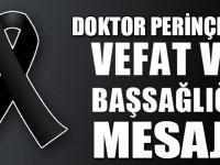 Doktor Gökhan Perinçek’in Vefat ve Başsağlığı Mesajı