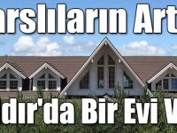 Karslıların Artık Çıldır'da Bir Evi Var