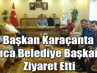 Başkan Karaçanta Darıca Belediye Başkanını Ziyaret Etti