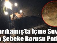 Sarıkamış’ta İçme Suyu Ana Şebeke Borusu Patladı