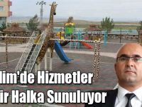 Selim'de Hizmetler Bir Bir Halka Sunuluyor