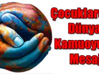 Çocuklardan Dünya Kamuoyuna Mesaj