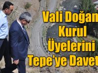 Vali Doğan, Anıtlar Kurulu Üyelerini Seyir Tepe’ye Davet Etti