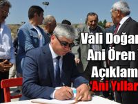 Vali Doğan: Ani, Yıllarca Terk Edilmiş, Gözden Irak, Gönülden Irak Bir Mekan Halinde Kaldı