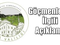 Kars Valiliğinden Göçmenlerle İlgili Açıklama