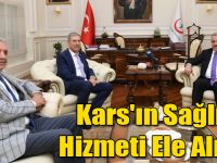 Kars'ın Sağlık Hizmeti Ele Alındı
