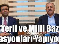 Bakan Arslan: Yerli ve Milli Baz İstasyonları Yapıyoruz