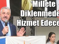 Bakan Arslan: Millete Diklenmeden, Hizmet Ederek Desteği Arttıracağız