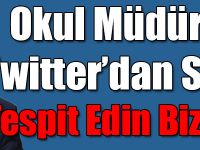 Vali Doğan Okul Müdürlerine Twitter’dan Seslendi!