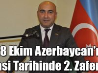 Guliyev: “18 Ekim Azerbaycan’ın Siyasi Tarihinde 2. Zaferdir”