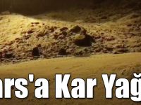 Kars'a Kar Yağdı