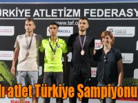 Karslı atlet Türkiye Şampiyonu oldu