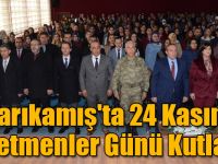 Sarıkamış'ta 24 Kasım Öğretmenler Günü Kutlandı