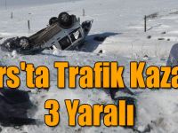 Kars'ta Trafik Kazası: 3 Yaralı