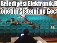 Kars Belediyesi Elektronik Belge Yönetim Sistemi’ne Geçti