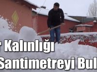 Sarıkamış'ta Kar Kalınlığı 70 Santimetreyi Buldu