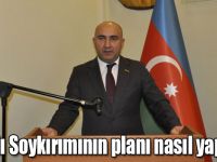 Guluyev: Hocalı Soykırımının planı nasıl yapıldı?