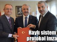 Raylı sistem için Ankara'da protokol imzalandı