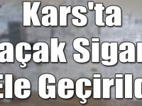 Kars'ta kaçak sigara ele geçirildi