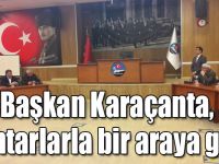 Kars Belediye Başkanı Murtaza Karaçanta, muhtarlarla bir araya geldi