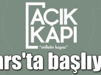 Açık Kapı Projesi Kars'ta başlıyor