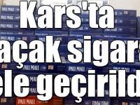 Kars'ta kaçak sigara ele geçirildi