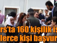 Kars’ta 160 kişilik işe yüzlerce kişi başvurdu