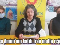 “Mahsa Amini’nin katili İran molla rejimidir”