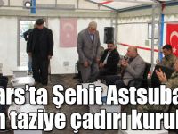 Kars’ta Şehit Astsubay için taziye çadırı kuruldu