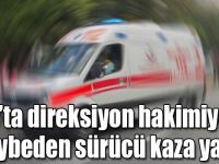 Kars’ta direksiyon hakimiyetini kaybeden sürücü kaza yaptı