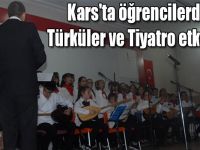 Kars'ta öğrencilerden Türküler ve Tiyatro etkinliği!