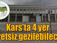 Kars'ta 4 yer ücretsiz gezilebilecek!