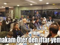 Kaymakam Öter, şehit aileleri ve gazilere iftar yemeğinde bir araya geldi