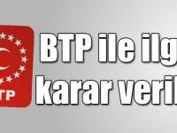 BTP’nin seçime katılmamasına ilişkin karar Resmi Gazete’de