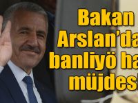 Bakan Arslan’dan banliyö hattı müjdesi