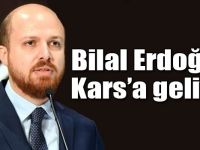 Bilal Erdoğan Kars’a geliyor
