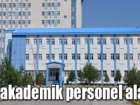 Kafkas Üniversitesi 35 akademik personel alacak