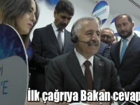 Assistt Çağrı Merkezi’nin açılışı sonrası ilk çağrıya Bakan Arslan çıktı