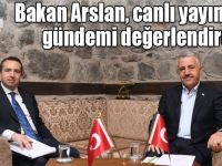 Bakan Arslan, TGRT Haber canlı yayınında gündemi değerlendirdi