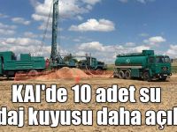 KAI'de 10 adet su sondaj kuyusu daha açılıyor