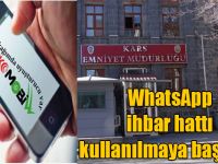 WhatsApp ihbar hattı Kars'ta kullanılmaya başlandı