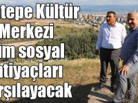 İlimtepe Kültür Merkezi tüm sosyal ihtiyaçları karşılayacak