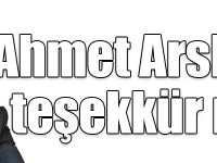 Ahmet Arslan'dan teşekkür mesajı