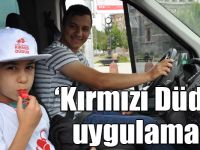 Kars’ta, ‘Kırmızı Düdük’ uygulaması