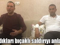 ARAS EDAŞ görevlileri yaşadıkları bıçaklı saldırıyı anlattılar
