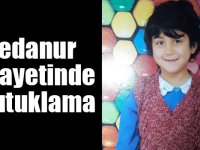 Sedanur cinayetinde 3 tutuklama