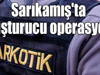Sarıkamış'ta uyuşturucu operasyonu