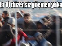 Kars'ta 10 düzensiz göçmen yakalandı