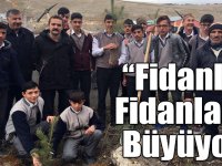 Kars'ta "Fidanlar Fidanlarla Büyüyor" projesi